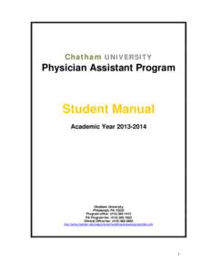 Chatham UNIVERSITY  Physician Assistant Program Student Manual Academic Year[removed]
