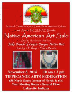 National Center for Great Lakes Native American Culture  5th Annual NCGLNAC Benefit Native American Art Sale Quality Southwest Art from
