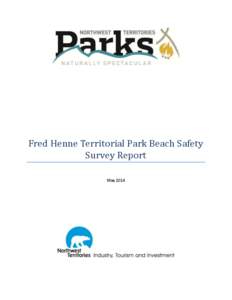 Fred Henne Territorial Park Beach Safety Survey Report May 2014