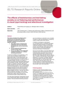 WINKE AND LIM: EFFECTS OF TESTWISENESS AND TEST-TAKING ANXIETY ON L2-LISTENING TEST PERFORMANCE  IELTS Research Reports Online Series ISSN[removed]Reference: 2014/3