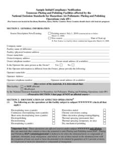 Sample Initial/Compliance Notification Tennessee Plating and Polishing Facilities affected by the National Emission Standards for Hazardous Air Pollutants: Plating and Polishing Operations (rule 6W) (For Sources not loca