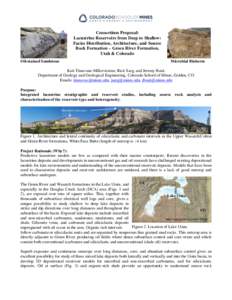 Consortium Proposal: Lacustrine Reservoirs from Deep to Shallow: Facies Distribution, Architecture, and Source Rock Formation – Green River Formation, Utah & Colorado Oil-stained Sandstone