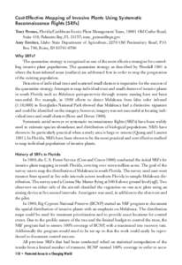 Cost-Effective Mapping of Invasive Plants Using Systematic Reconnaissance Flights (SRFs) Tony Pernas, Florida/Caribbean Exotic Plant Management Team, 18001 Old Cutler Road, Suite 419, Palmetto Bay, FL 33157; tony_pernas@