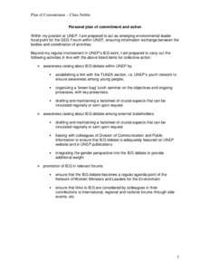 Plan of Commitment – Clara Nobbe Personal plan of commitment and action Within my position at UNEP, I am prepared to act as emerging environmental leader focal point for the GEG Forum within UNEP, ensuring information 