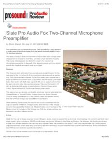 Prosound Network: Slate Pro Audio Fox Two-Channel Microphone Preamplifier:23 PM Print this document