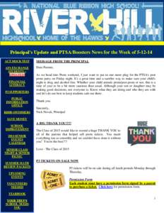 Principal’s Update and PTSA/Boosters News for the Week of[removed]Weekly Newsletter ACT MOCK TEST  MESSAGE FROM THE PRINCIPAL