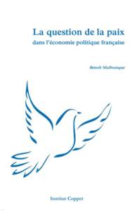 2  La question de la paix dans l’économie politique française Introduction à la méthodologie économique