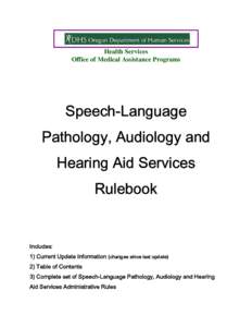 Health Services Office of Medical Assistance Programs Speech-Language Pathology, Audiology and Hearing Aid Services