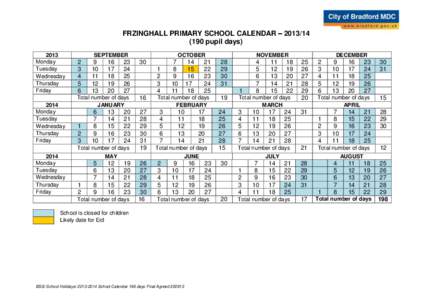 FRZINGHALL PRIMARY SCHOOL CALENDAR – [removed]pupil days[removed]Monday Tuesday Wednesday