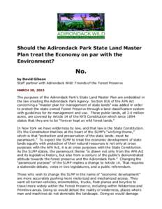 Should the Adirondack Park State Land Master Plan treat the Economy on par with the Environment? No. by David Gibson