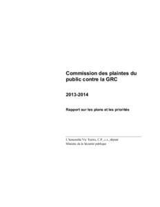 Commission des plaintes du public contre la GRC[removed]Rapport sur les plans et les priorités  L’honorable Vic Toews, C.P., c.r., député