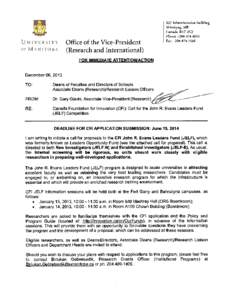 UNIVERSITY OF MANITOBA OFFICE OF THE VICE-PRESIDENT (RESEARCH AND INTERNATIONAL) (VPRI[removed]CALL FOR PROPOSALS TO THE CANADA FOUNDATION FOR INNOVATION JOHN R. EVANS LEADERS FUND (JELF)