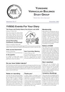 YORKSHIRE VERNACULAR BUILDINGS STUDY GROUP Website: http://www.yvbsg.org.uk/  December 2002