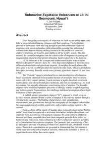 Submarine Explosive Volcanism at Lo`ihi Seamount, Hawai`i C. Ian Schipper Submitted PhD thesis 30 September, 2009 Pending revision