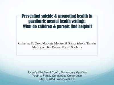 Youth / Suicide / Adolescence / Health / Youth suicide / Nursing / Mental disorder / Psychiatry / Abnormal psychology / Human development