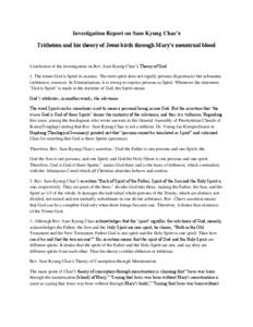Investigation Report on Sam Kyung Chae’s Tritheism and his theory of Jesus birth through Mary’s menstrual blood