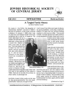 JEWISH HISTORICAL SOCIETY OF CENTRAL JERSEY Fall 2013 Heshvan-Kislev