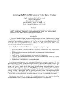 Exploring the Effect of Direction on Vector-Based Fractals Magdy Ibrahim and Robert J. Krawczyk College of Architecture