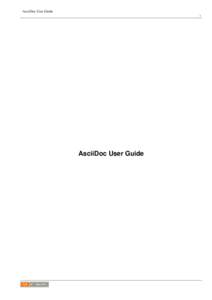 AsciiDoc User Guide i AsciiDoc User Guide  AsciiDoc User Guide