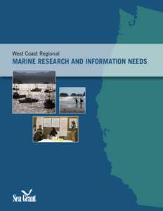 West Coast Regional  MARINE RESEARCH AND INFORMATION NEEDS Washington Oregon