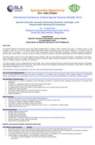 Sponsorship Opportunity SLA –Asian Chapter International Conference of Asian Special Libraries (ICoASL[removed]Special Libraries towards Achieving Dynamic, Strategic, and Responsible Working Environment