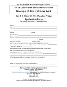 The New York State Museum Workshop for Teachers  The DH Cadwell Earth Science Workshop 2014 Geology of Central New York July 8, 9, 10 and 11, 2014 (Tuesday–Friday)