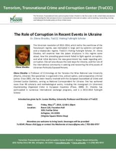 Terrorism, Transnational Crime and Corruption Center (TraCCC) The Terrorism, Transnational Crime and Corruption Center (TraCCC) is the first center in the United States devoted to understanding the links among terrorism,