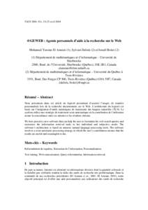 TALN 2004, Fès, 19-22 avril 2004  @GEWEB : Agents personnels d’aide à la recherche sur le Web Mohamed Yassine El Amrani (1), Sylvain Delisle (2) et Ismaïl Biskri[removed]Département de mathématiques et d’informa