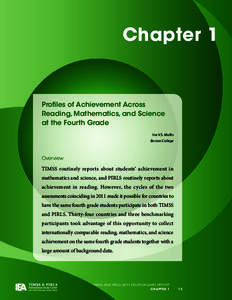 Chapter 1  Profiles of Achievement Across Reading, Mathematics, and Science at the Fourth Grade Ina V.S. Mullis
