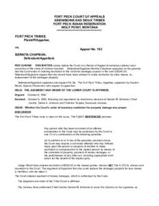 FORT PECK COURT OF APPEALS ASSINIBOINE AND SIOUX TRIBES FORT PECK INDIAN RESERVATION WOLF POINT, MONTANA ************************************* FORT PECK TRIBES,