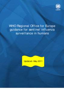 WHO Regional Office for Europe guidance for sentinel influenza surveillance in humans Updated--May 2011