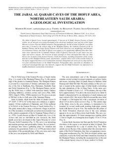 Mahbub Hussain, Fadhel Al-Khalifah, and Nazrul Islam Khandaker – The Jabal Al Qarah Caves of the Hofuf Area, Northeastern Saudi Arabia: A geological investigation. Journal of Cave and Karst Studies, v. 68, no. 1, p. 12–21.  THE JABAL AL QARAH CAVES OF THE HOFUF AREA,