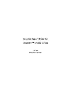 Interim Report from the Diversity Working Group Fall 2005 Princeton University  Table of Contents