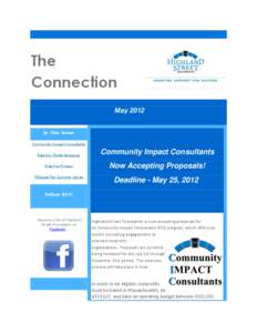 The Connection May 2012 In This Issue Community Impact Consultants Red Sox Ticket Giveaway