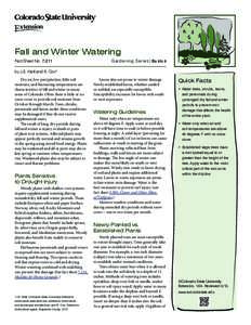 Fall and Winter Watering Fact Sheet No.	[removed]Gardening Series| Basics  by J.E. Klett and R. Cox*