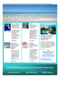 Your monthly newsletter from the Florida Shore and Beach Preservation Association  MARCH 2008 Sea Level Rise in Coastal Areas in Florida and its