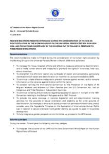 14th Session of the Human Rights Council Item 6 – Universal Periodic Review 11 June 2010 RECOMMENDATIONS RECEIVED BY FINLAND DURING THE CONSIDERATION OF ITS HUMAN RIGHTS SITUATION BY THE WORKING GROUP ON THE UNIVERSAL 