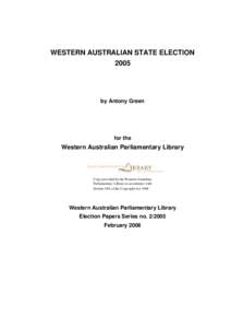 WESTERN AUSTRALIAN STATE ELECTION 2005 by Antony Green  for the