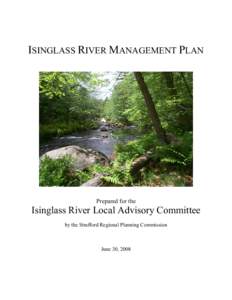 ISINGLASS RIVER MANAGEMENT PLAN  Prepared for the Isinglass River Local Advisory Committee by the Strafford Regional Planning Commission