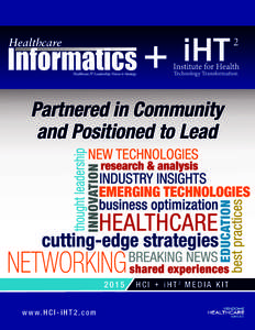 Medical informatics / Medical technology / Vendome Group / Health information technology / Imaging informatics / Lyle L. Berkowitz / Health informatics / Health / Medicine