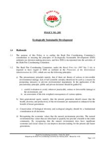 Ecologically sustainable development / Precautionary principle / George W. Bush / Sustainable development / Environment / Sustainability / Environmental social science