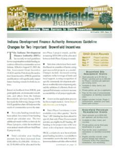 1st Quarter 2004, Issue 23  Indiana De Devvelopment Finance Authority Announces Guideline Chang es ffor