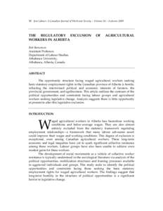 50 Just Labour: A Canadian Journal of Work and Society – Volume 14 – Autumn[removed]THE REGULATORY EXCLUSION WORKERS IN ALBERTA  OF