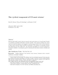 The cyclical component of US asset returns∗ David K. Backus,† Bryan R. Routledge,‡ and Stanley E. Zin§ (December[removed]April 6, 2010 Preliminary (yes, still)