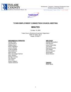 Employment Connection Council Meeting Minutes October 19, 2005 TCWIB EMPLOYMENT CONNECTION COUNCIL MEETING  MINUTES