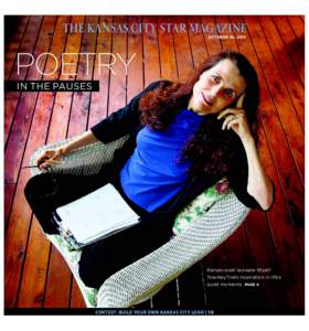 THE KANSAS CITY STAR MAGAZINE OCTOBER 20, 2013 POETRY IN THE PAUSES