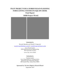 Physical geography / Flood forecasting / Flood / Drainage basin / Iowa City /  Iowa / National Weather Service / Hydrological modelling / Flash flood / Hydrology / Water / Earth