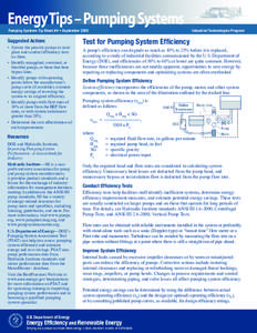 Test for Pumping System Efficiency; Industrial Technologies Program (ITP) Energy Tips - Pumping Systems Tip Sheet #4 (Fact Sheet).