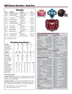2014 Missouri State Bears - Quick Facts Schedule Date Opponent