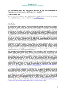 BSEM March 2011 The Health Hazards of Disease Prevention The vaccination policy and the Code of Practice of the Joint Committee on Vaccination and Immunisation (JCVI): are they at odds? Lucija Tomljenovic, PhD